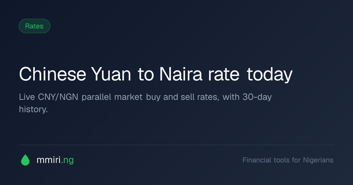 Chinese Yuan to Naira Rate Today | CNY/NGN | Mmiri